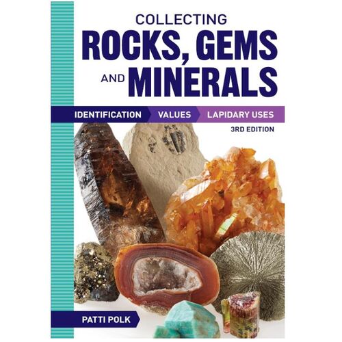 BOOK: Collecting Rocks, Gems and Minerals